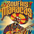 Concert ZOUFRIS MARACAS + KKC ORCHESTRA à RAMONVILLE @ LE BIKINI - Billets & Places