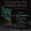 Concert CULT OF LUNA & RUSSIAN CIRCLES  à Paris @ L'Olympia - Billets & Places