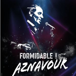 Formidable ! Aznavour