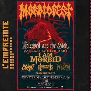 Morbidfest : I Am Morbid + Grave + Gruesome + Pyrexia Morbidfest : I Am Morbid + Grave + Gruesome + Pyrexia