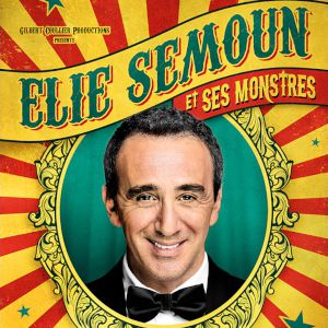 Elie Semoun Et Ses Monstres Elie Semoun Et Ses Monstres