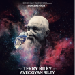 Concert GONZAI NIGHT : TERRY RILEY &agrave; PARIS @ La Maroquinerie - Billets & Places