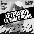 Concert MYD - AFTERSHOW à PARIS @ La Boule Noire - Billets & Places