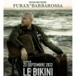 Concert FURAX BARBAROSSA à RAMONVILLE @ LE BIKINI - Billets & Places