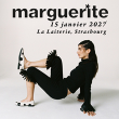 Concert MARGUERITE &agrave; Strasbourg @ La Laiterie - Grande Salle - Billets & Places