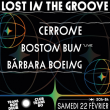 Soirée Lost in the groove : Cerrone, Barbara Boeing, Boston Bun...