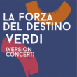 Festival LA FORZA DEL DESTINO - VERDI à ORANGE @  THEATRE ANTIQUE - Billets & Places