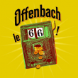 Spectacle OFFENBACH, LE 66 !