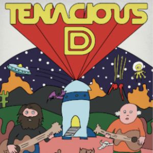 Tenacious D Tenacious D