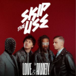 Concert SKIP THE USE