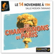 Th&eacute;&acirc;tre LES CHAMPIGNONS DE PARIS &agrave; TARAVAO @ SALLE DE DANSE MOEATA - TARAVAO - Billets & Places