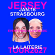 Concert JERSEY &agrave; Strasbourg @ La Laiterie - Grande Salle - Billets & Places