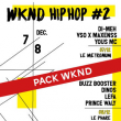 Concert PACK WKND &agrave; TOULOUSE @ Le Phare + Metronum - Billets & Places