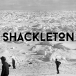 SHACKLETON, MON EXPEDITION AU SUD POLAIRE - REPETITION PUBLIQUE