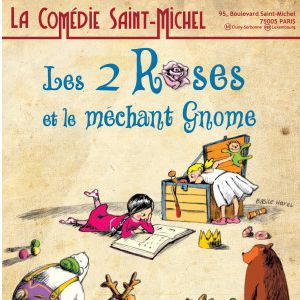 Les Deux Roses Et Le Méchant Gnome Les Deux Roses Et Le Méchant Gnome