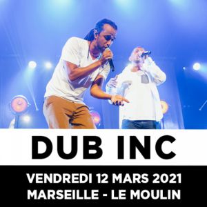 Dub Inc + 1Ere Partie Dub Inc + 1Ere Partie