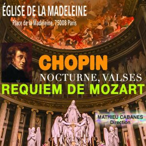 Concert Commémoratif des Funérailles de Chopin à la Madeleine