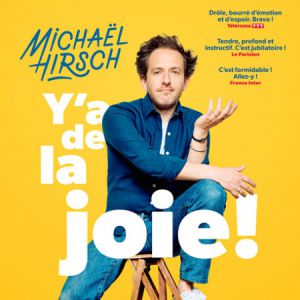 Michaël HIRSCH - Y A DE LA JOIE