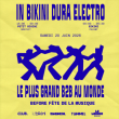 Soir&eacute;e 50CL x LE BIKINI : LE PLUS GRAND B2B DU MONDE &agrave; RAMONVILLE - Billets & Places
