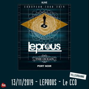 Leprous + The Ocean + Port Noir Leprous + The Ocean + Port Noir