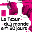 Concert RDV CONTE#4 - LE TOUR DU MONDE EN 80 JOURS à  @ LE THEATRE - Billets & Places
