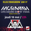 Concert Electroshow 2017 à RAMONVILLE @ LE BIKINI - Billets & Places