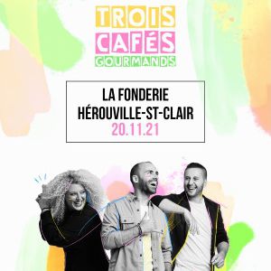 Trois Cafes Gourmands Trois Cafes Gourmands
