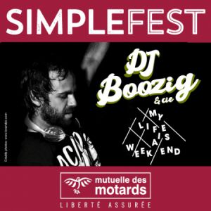 Mutuelle Des Motards - Simple Fest Dj Boozig My Life Is A Weekend Mutuelle Des Motards - Simple Fest Dj Boozig My Life Is A Weekend