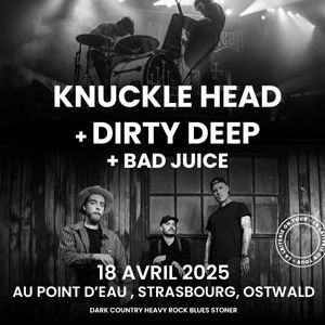 Knuckle Head + Dirty Deep