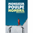 Spectacle Monsieur Poulpe à SAUSHEIM @ Espace Dollfus & Noack - Billets & Places