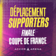 Match Finale Coupe de France  à PARIS @ Accor Arena, Paris - Billets & Places