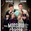Th&eacute;&acirc;tre MONSIEUR CHASSE &agrave; MANDELIEU LA NAPOULE @ Th&eacute;&acirc;tre Robinson - Billets & Places
