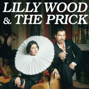 Affiche, Lilly Wood And The Prick