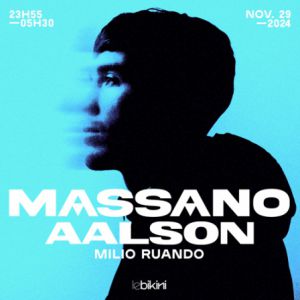 Massano + Aalson + Milio Ruando