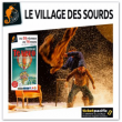 FESTIVAL TE VEVO : LE VILLAGE DES SOURDS