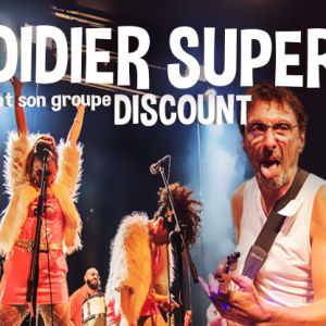 Didier Super Et Son Groupe Discount
