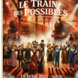 LE TRAIN DES POSSIBLES
