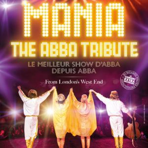 MANIA - THE ABBA TRIBUTE