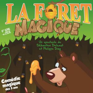 La Forêt Magique La Forêt Magique