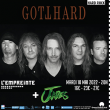 Concert GOTTHARD + JADES à Savigny-Le-Temple @ L'Empreinte - Billets & Places