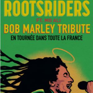 Rootsriders - Bob Marley Tribute