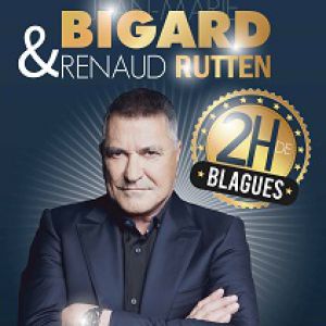 Jean-Marie Bigard & Renaud Rutten Jean-Marie Bigard & Renaud Rutten