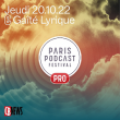 Journée professionnelle - Paris Podcast Festival Pro 2022 @ La Gaîté Lyrique - Billets & Places