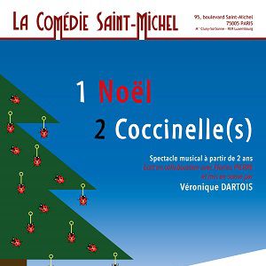1 Noël 2 Coccinelle(S) 1 Noël 2 Coccinelle(S)