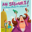 Spectacle Au secours le Prince Aubert a disparu