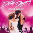 Spectacle DIRTY DANCING à LILLE @ Zénith de Lille - Billets & Places
