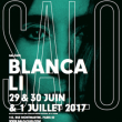 Soir&eacute;e SAL&Ograve; #28 : BLANCA LI &agrave; PARIS - Billets & Places