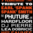 Soirée Tribute to Earl "Spank Spank" Smith w/ Phuture (live), DJ Pierre à PARIS @ Nuits Fauves - Billets & Places