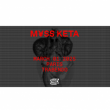 Concert M¥SS KETA - PARIS 1er Mars 2025