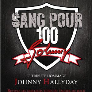 Sang Pour 100 Johnny